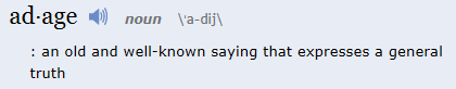 Definition: Adage (Merriam-Webster)